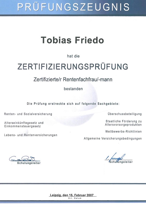 Zertifizierungsprüfung als Rentenfachmann Tobias Friedo