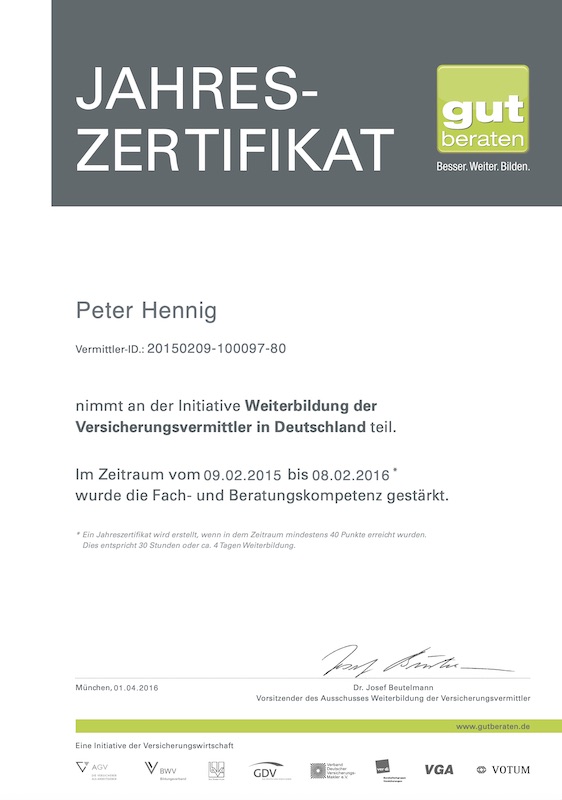 Zertifikat zu Weiterbildungen im Bereich Fach- und Beratungskompetenz Peter Hennig 2016